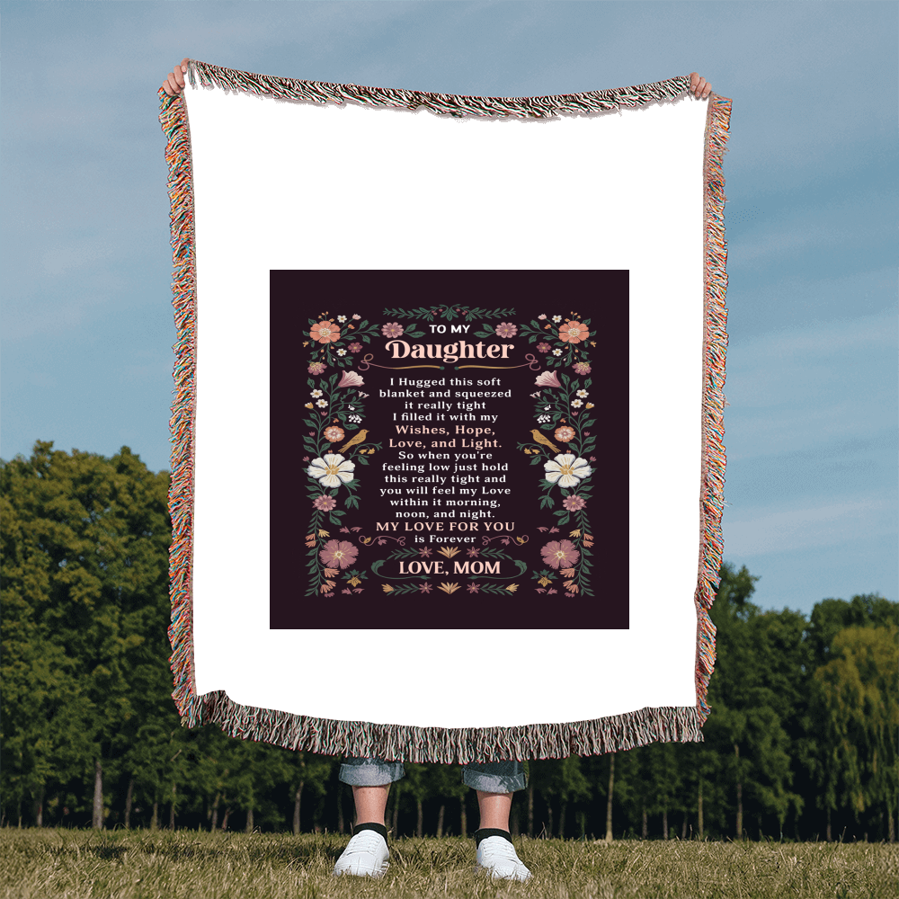To My Daughter - Heirloom Blanket